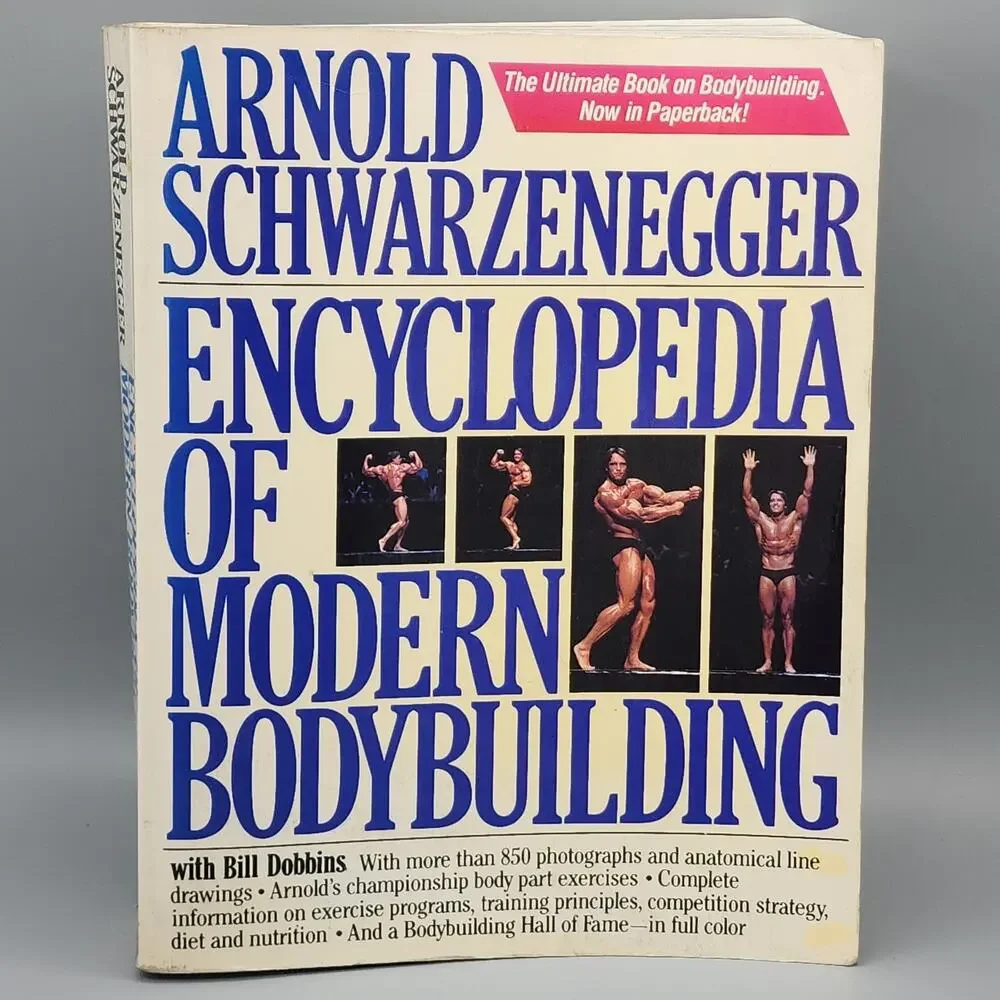Encyclopedia of Modern Bodybuilding Arnold Schwarzenegger 1st Fireside Ed 1987